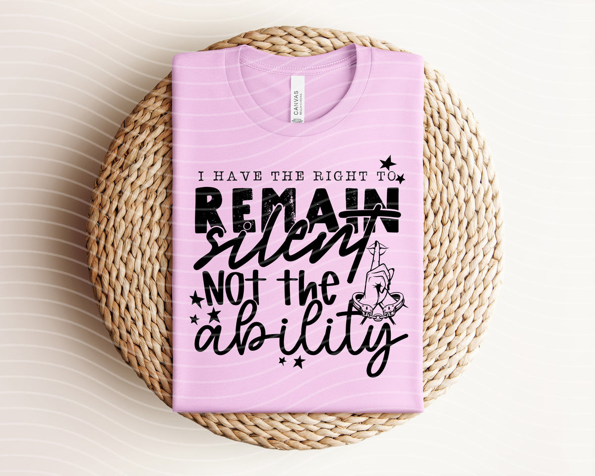 I Have the Right to Remain Silent Graphic Tee product image 1