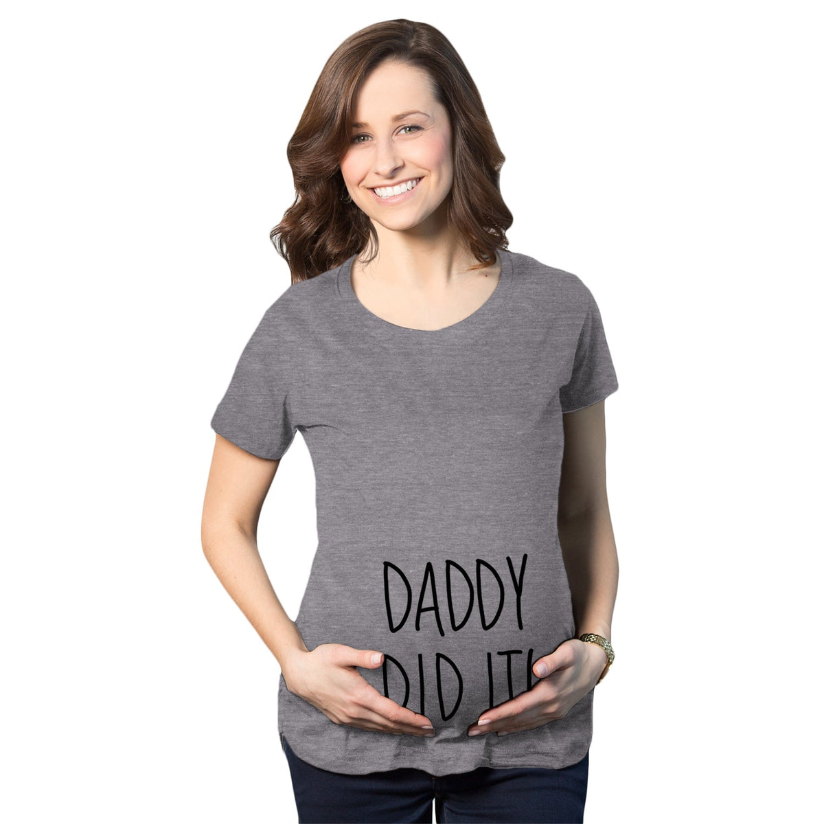 Daddy Did It Maternity T Shirt product image 1