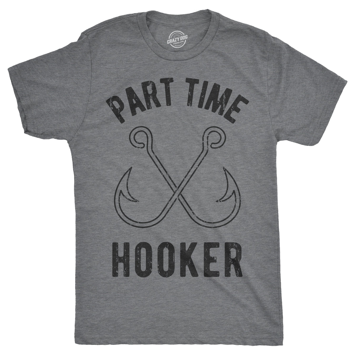 Part Time Hooker Men's T Shirt product image 1