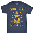 Stand Back Dad Is Grilling Men's T Shirt product image 1