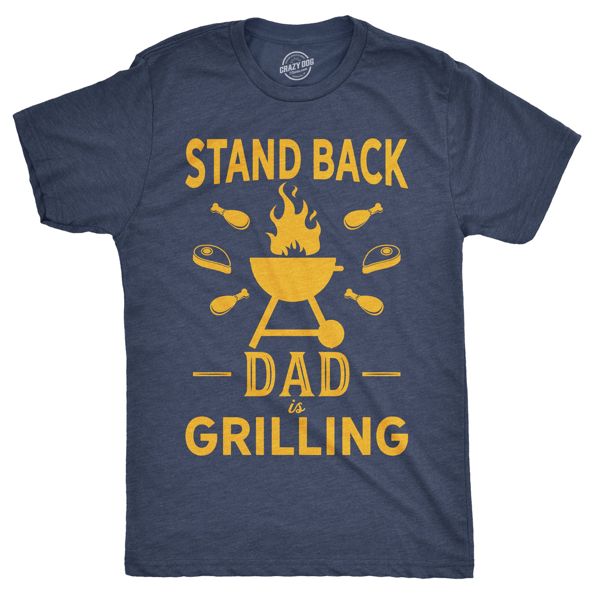 Stand Back Dad Is Grilling Men's T Shirt product image 1