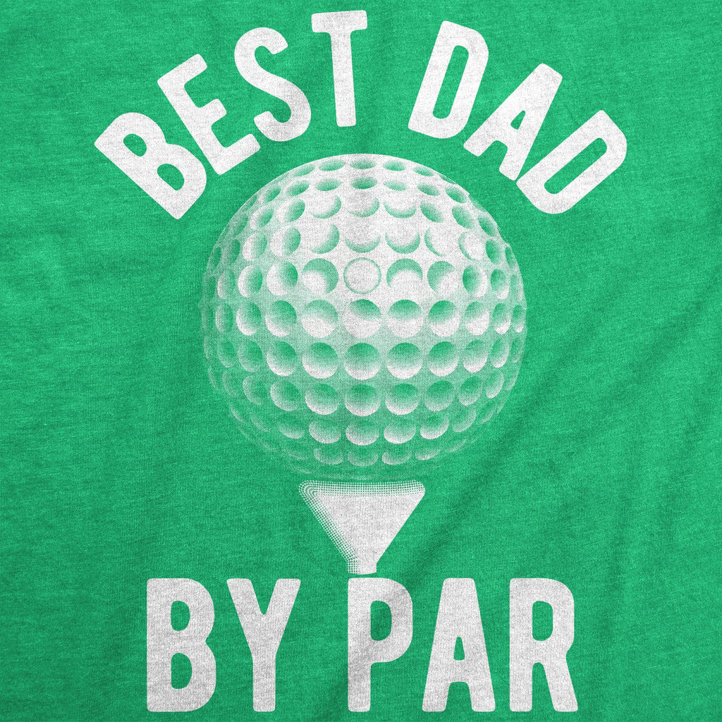Best Dad By Par Men's T Shirt product image 3