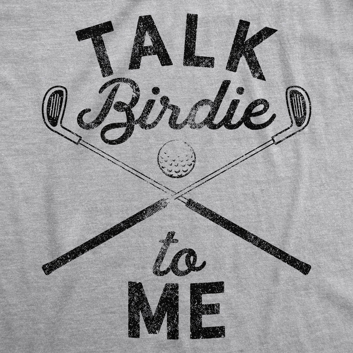 Talk Birdie To Me Men's T Shirt product image 3
