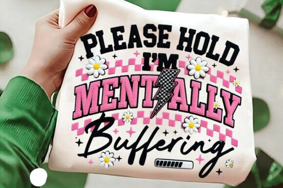Please Hold I'm Mentally Buffering Graphic Tee product image 1