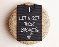 Let's Get These Buckets Graphic Tee product image 1