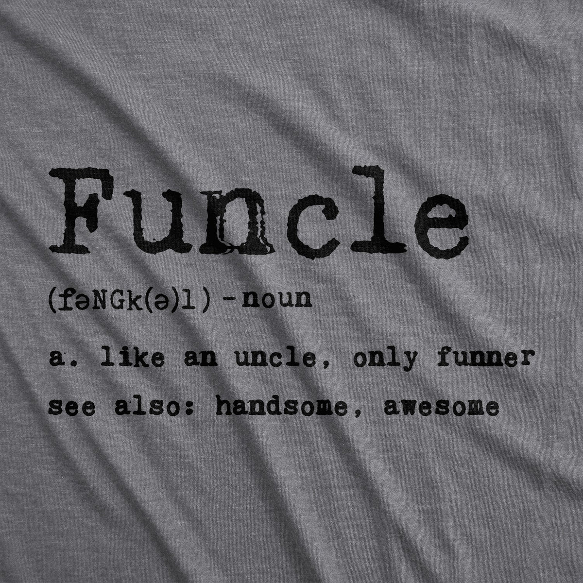 Funcle Defintion Men's T Shirt product image 11