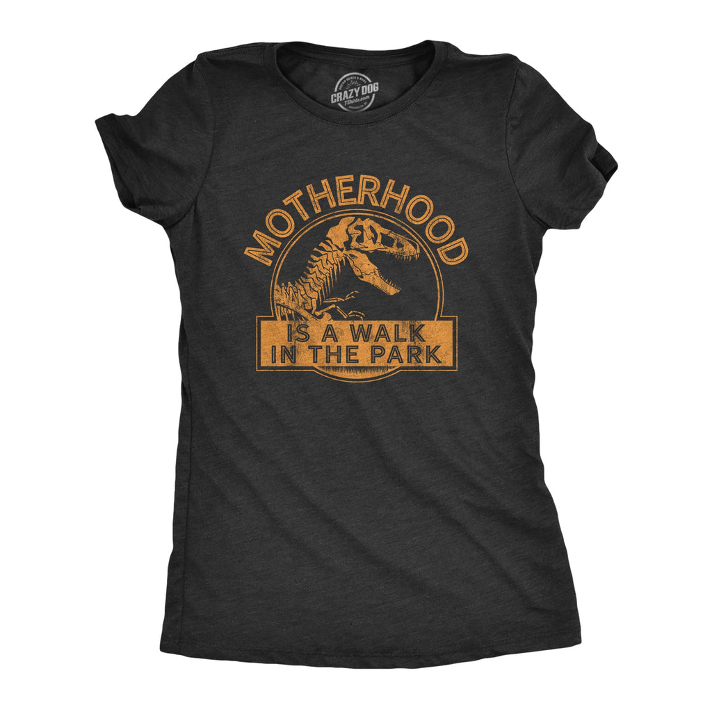 Motherhood Is A Walk In The Park Women's T Shirt product image 1