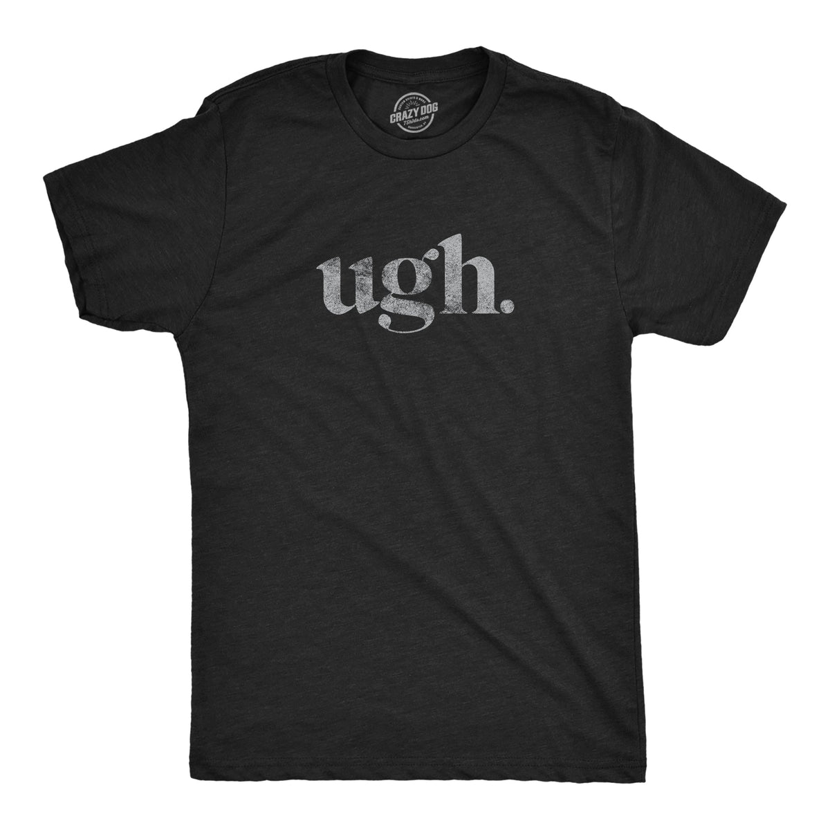Ugh. Women's T Shirt product image 1