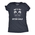 He's My Otter Half Women's T Shirt product image 1