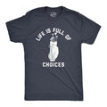 Life Is Full Of Choices Golf Men's T Shirt product image 1