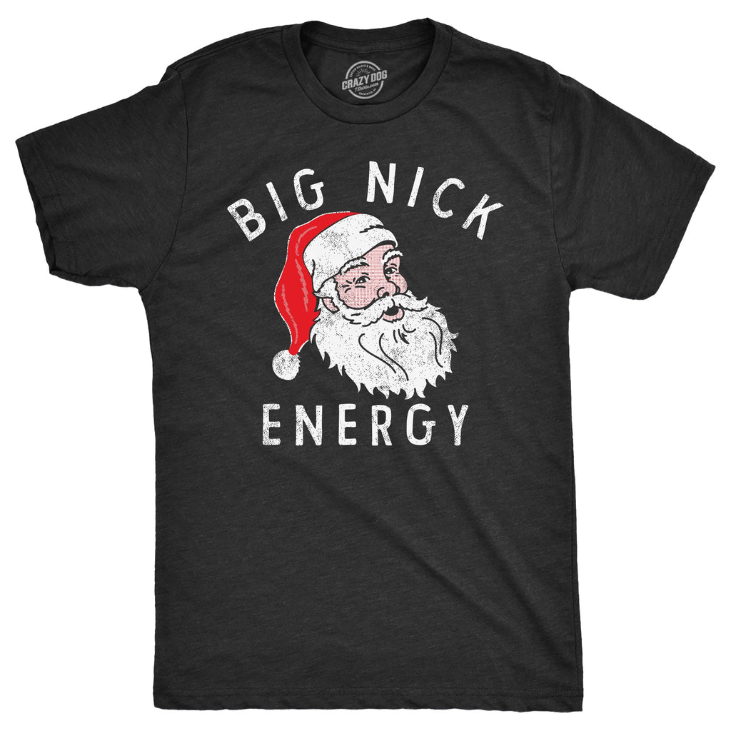Big Nick Energy Men's T Shirt product image 4
