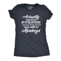 Actually This Is My Circus These Are My Monkeys Women's T product image 1