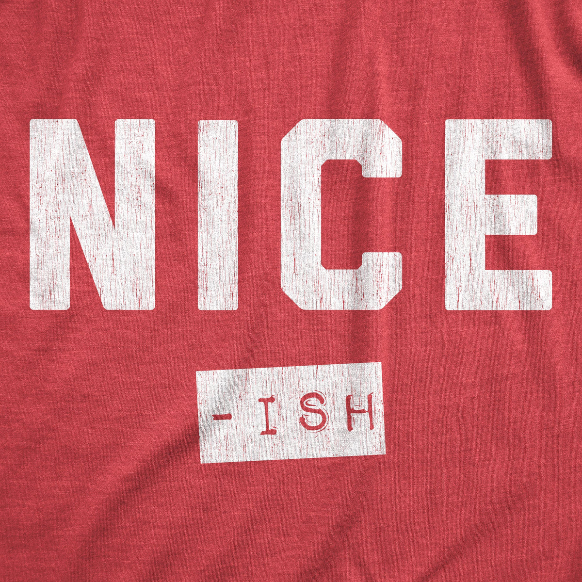 Nice Ish Men's T Shirt product image 5