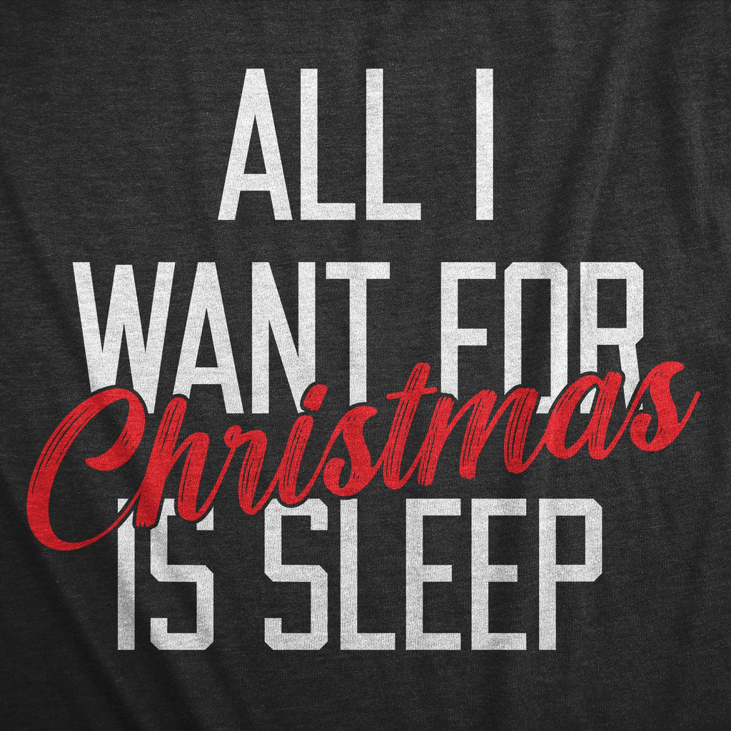 All I Want For Christmas Is Sleep Women's T Shirt product image 2