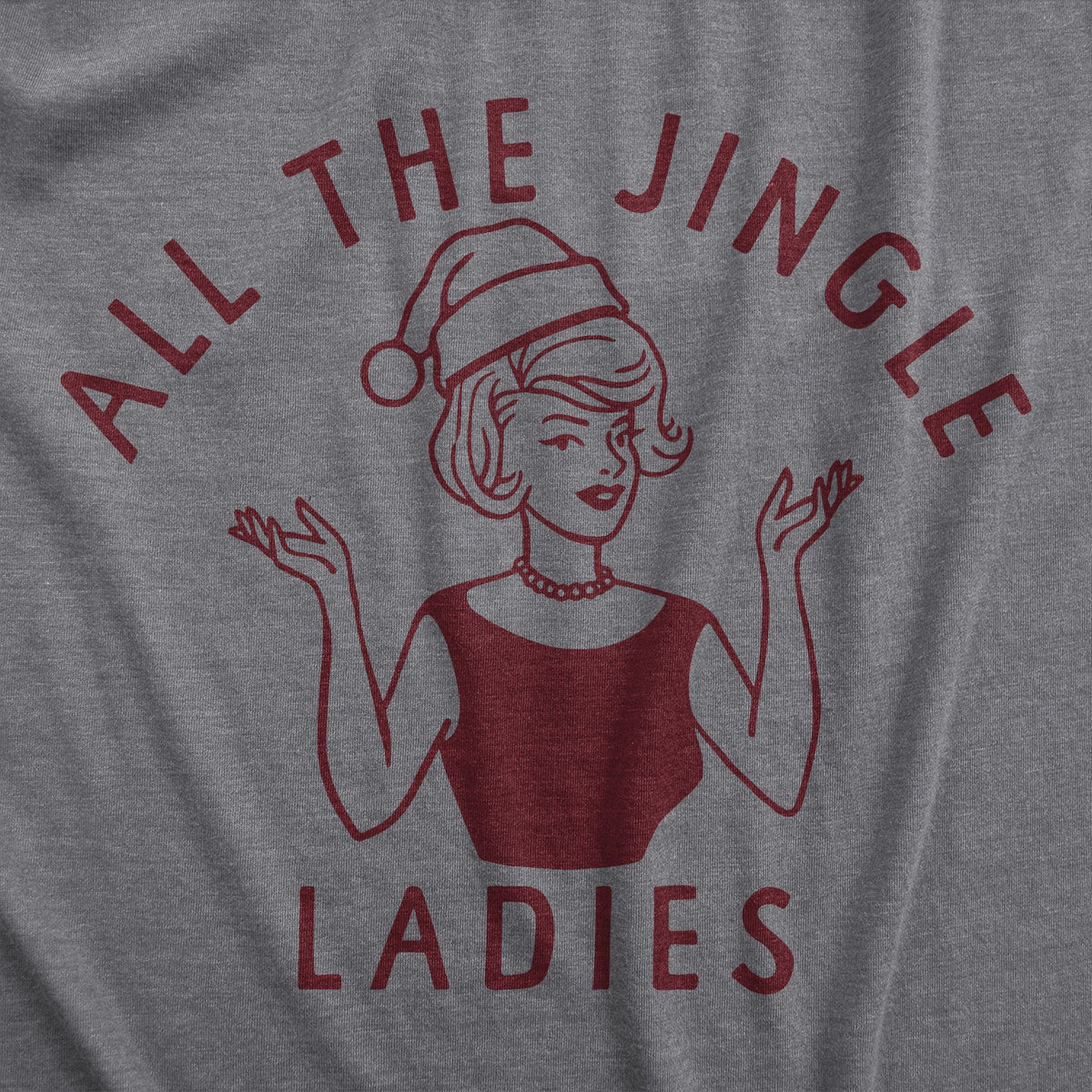 All The Jingle Ladies Women's T Shirt product image 2