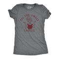 All The Jingle Ladies Women's T Shirt product image 1
