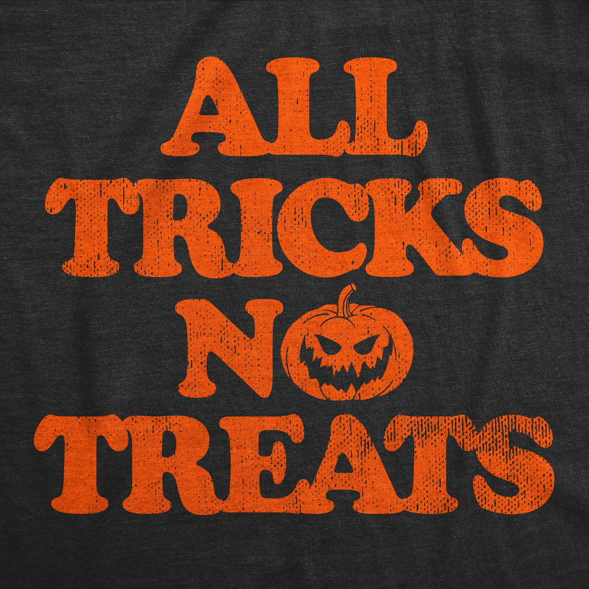 All Tricks No Treats Women's T Shirt product image 2