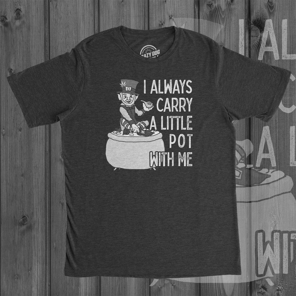 I Always Carry A Little Pot With Me Men's T Shirt product image 11