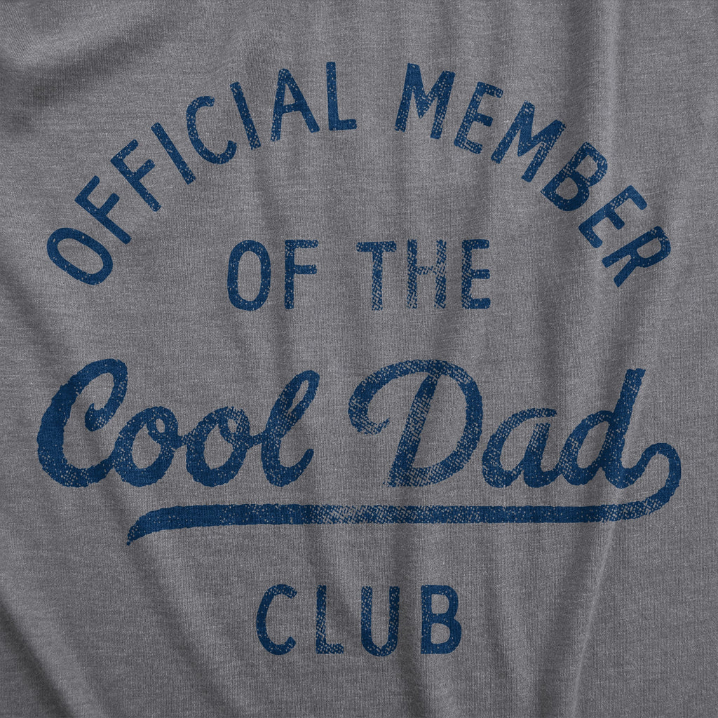 Official Member Of The Cool Dad Club Men's T Shirt product image 3