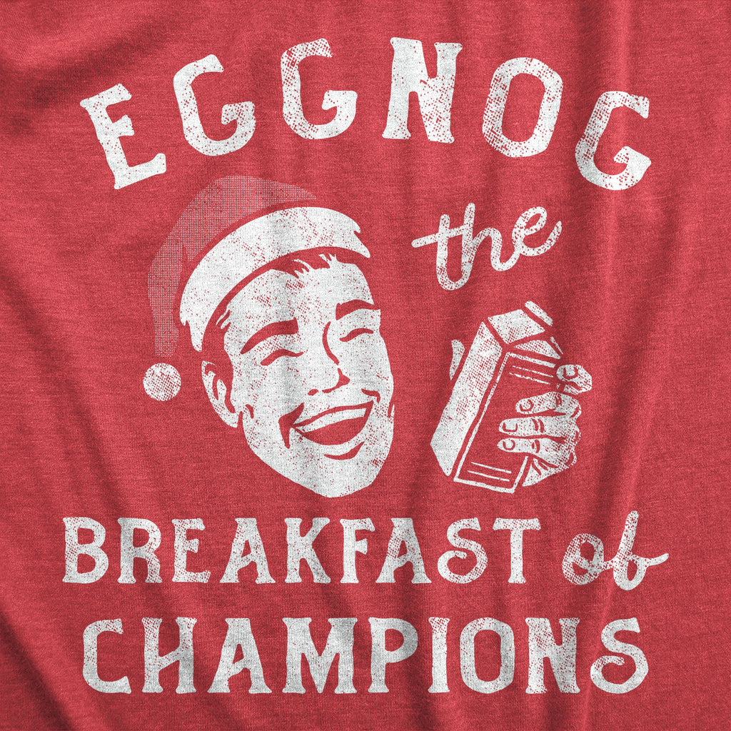 Eggnog The Breakfast Of Champions Men's T Shirt product image 2