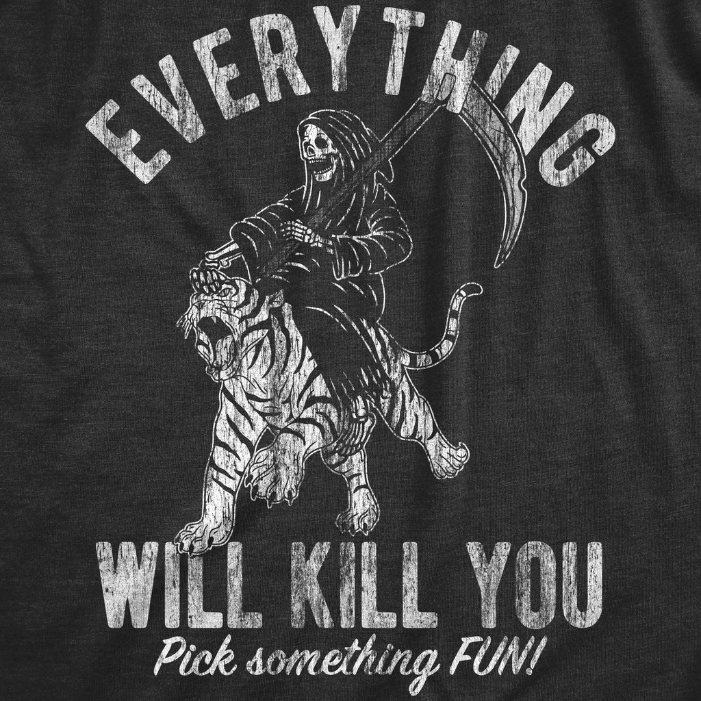 Everything Will Kill You Women's T Shirt product image 2