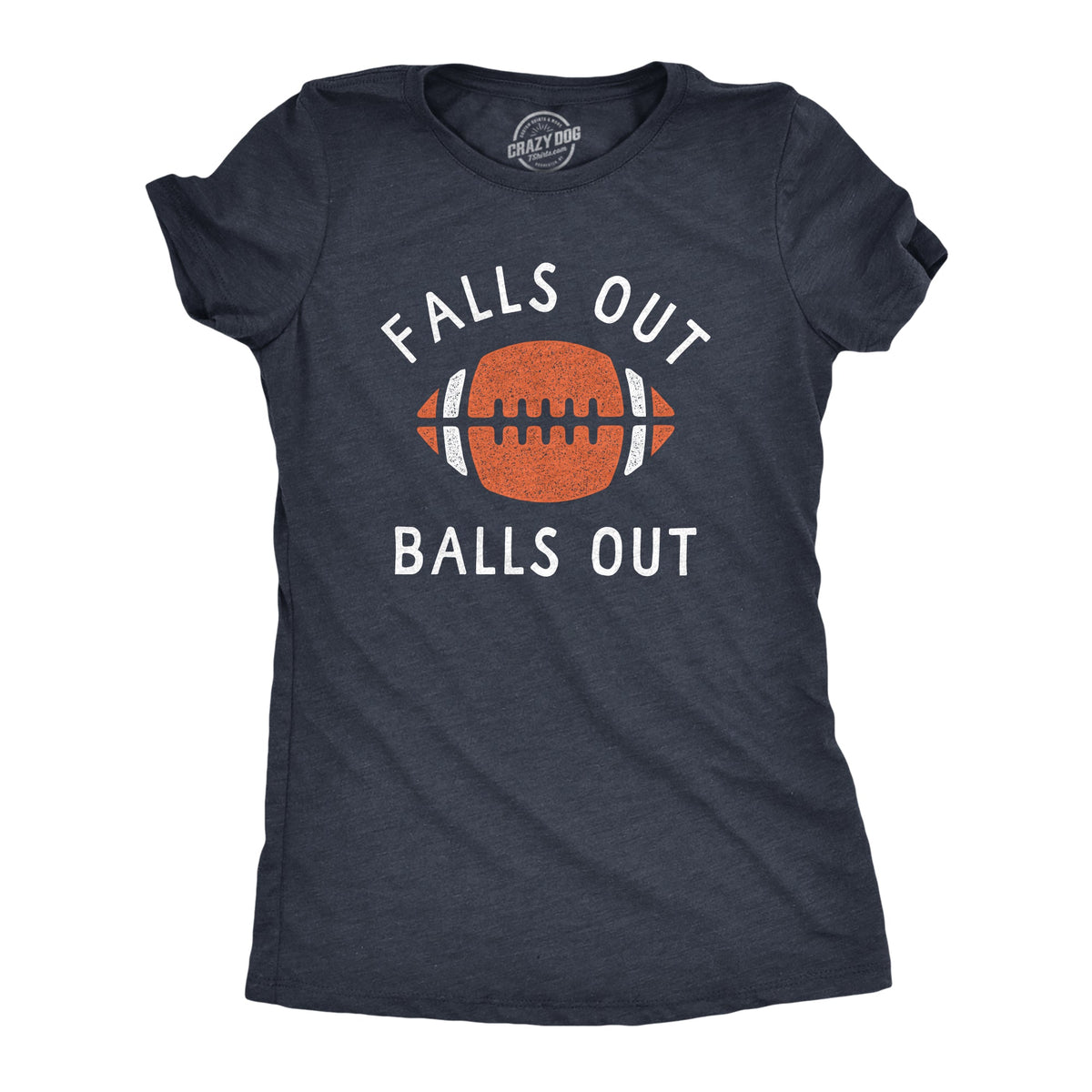 Falls Out Balls Women's T Shirt product image 1