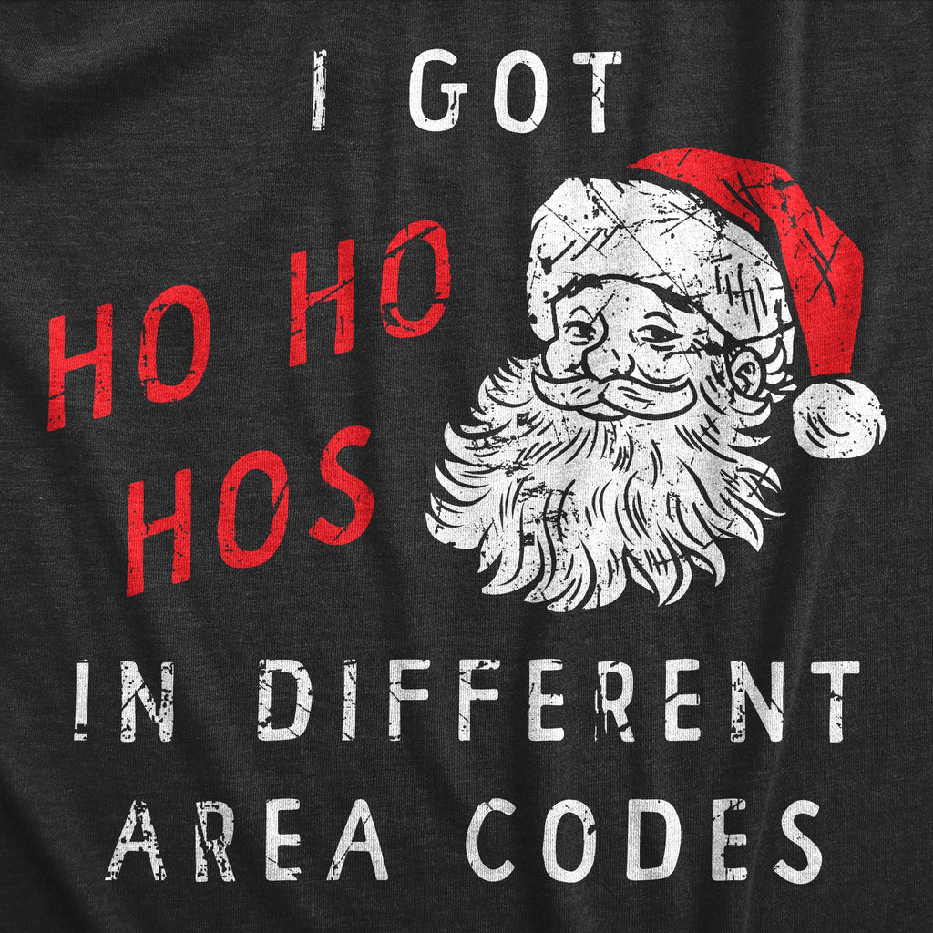 I Got Ho Ho Hos In Different Area Codes Men's T Shirt product image 2