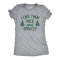 I Like Them Thick And Sprucey Women's T Shirt product image 1