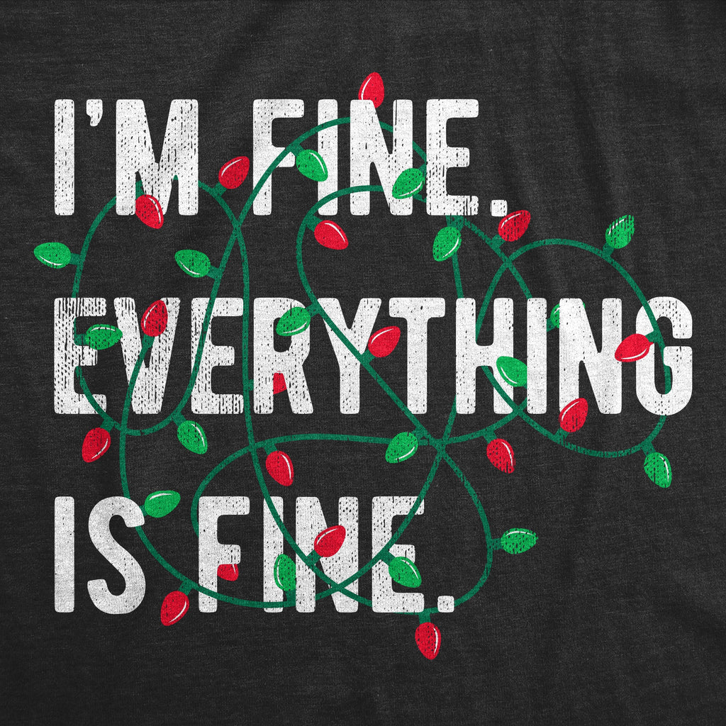 Im Fine Everything Is Women's T Shirt product image 3