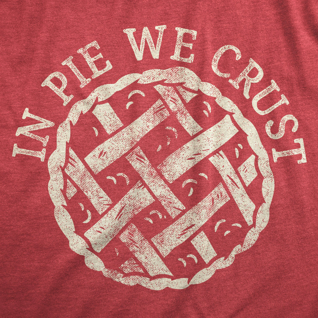 In Pie We Crust Women's T Shirt product image 2