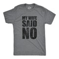 My Wife Said No Men's T Shirt product image 1
