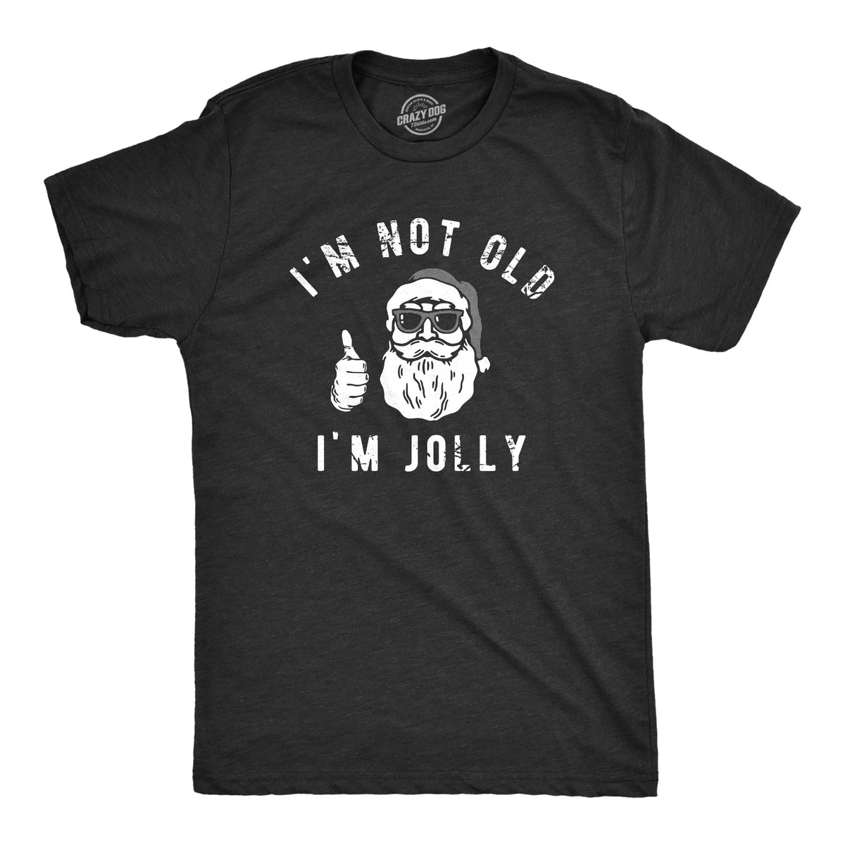 Im Not Old Im Jolly Men's T Shirt product image 1