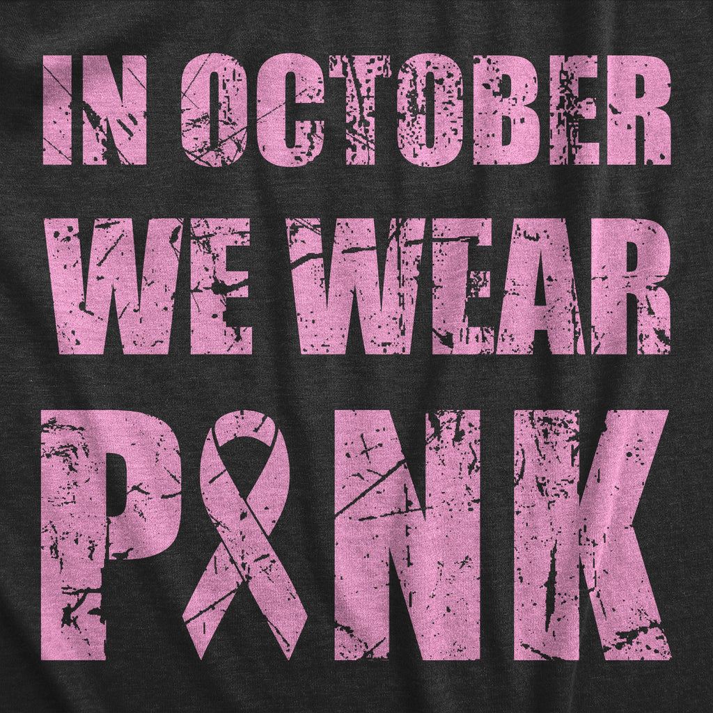 In October We Wear Pink Men's T Shirt product image 3