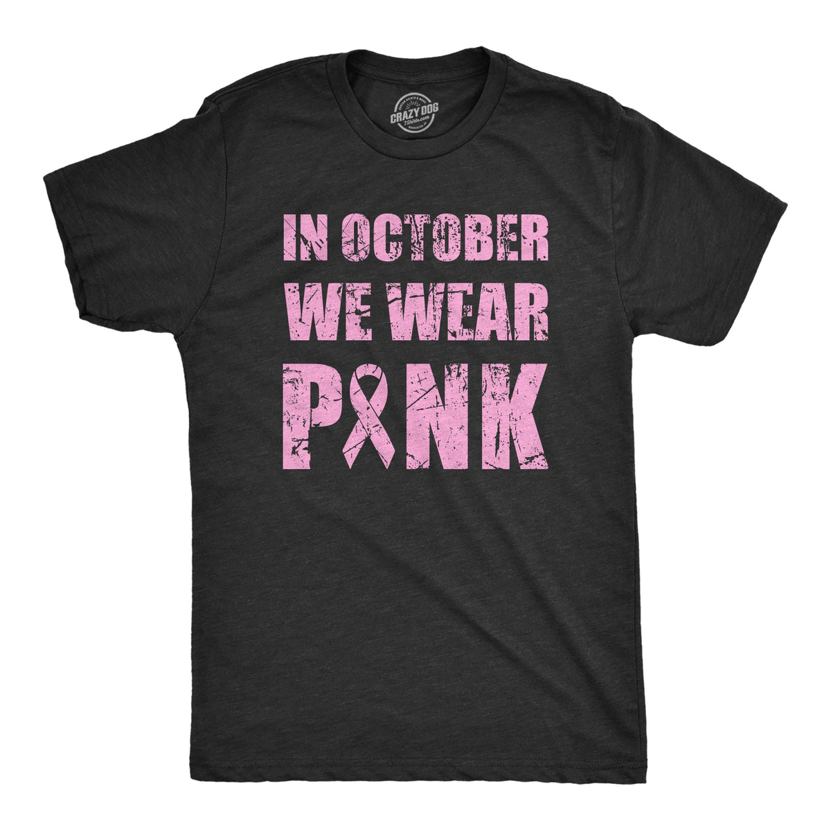 In October We Wear Pink Men's T Shirt product image 1