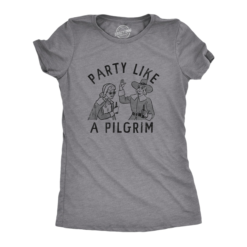 Party Like A Pilgrim Women's T Shirt product image 1