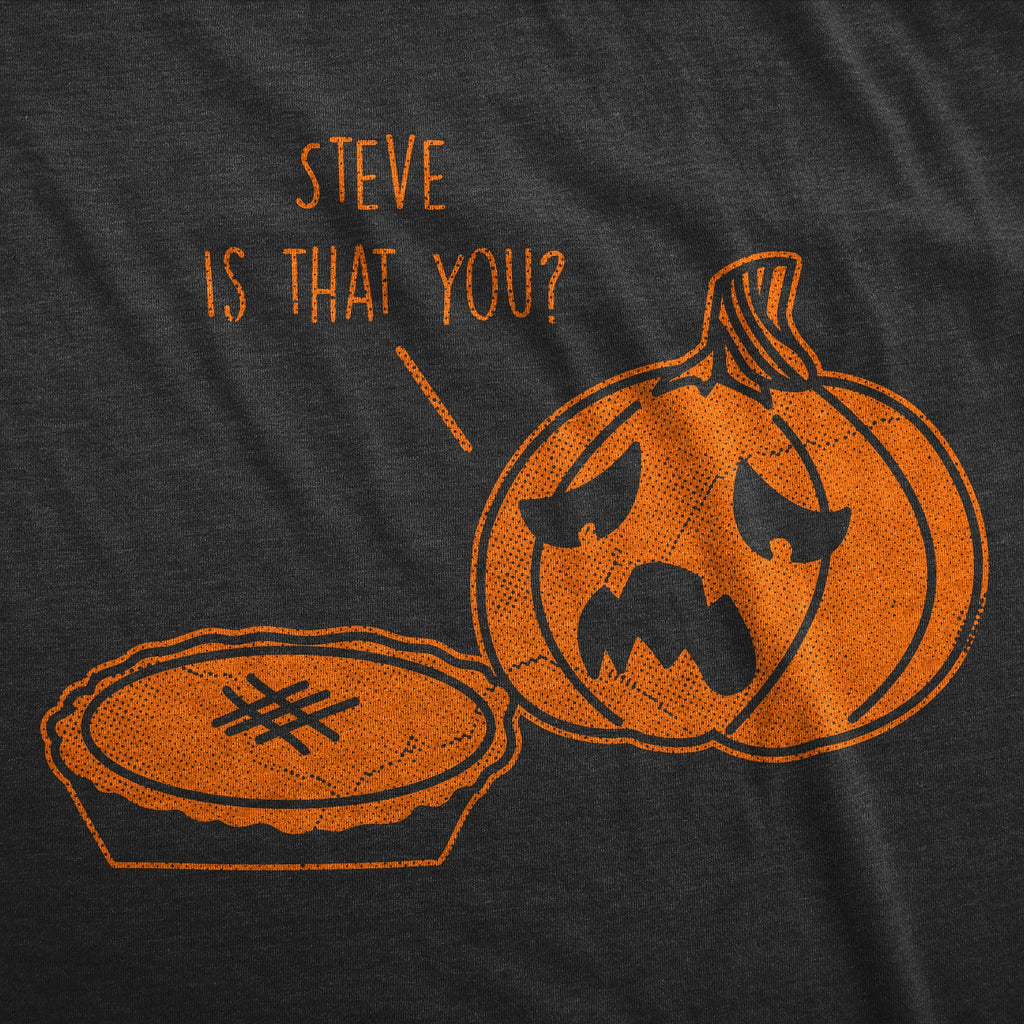 Steve Is That You Women's T Shirt product image 3