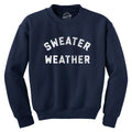 Sweater Weather Crew Neck Sweatshirt product image 1