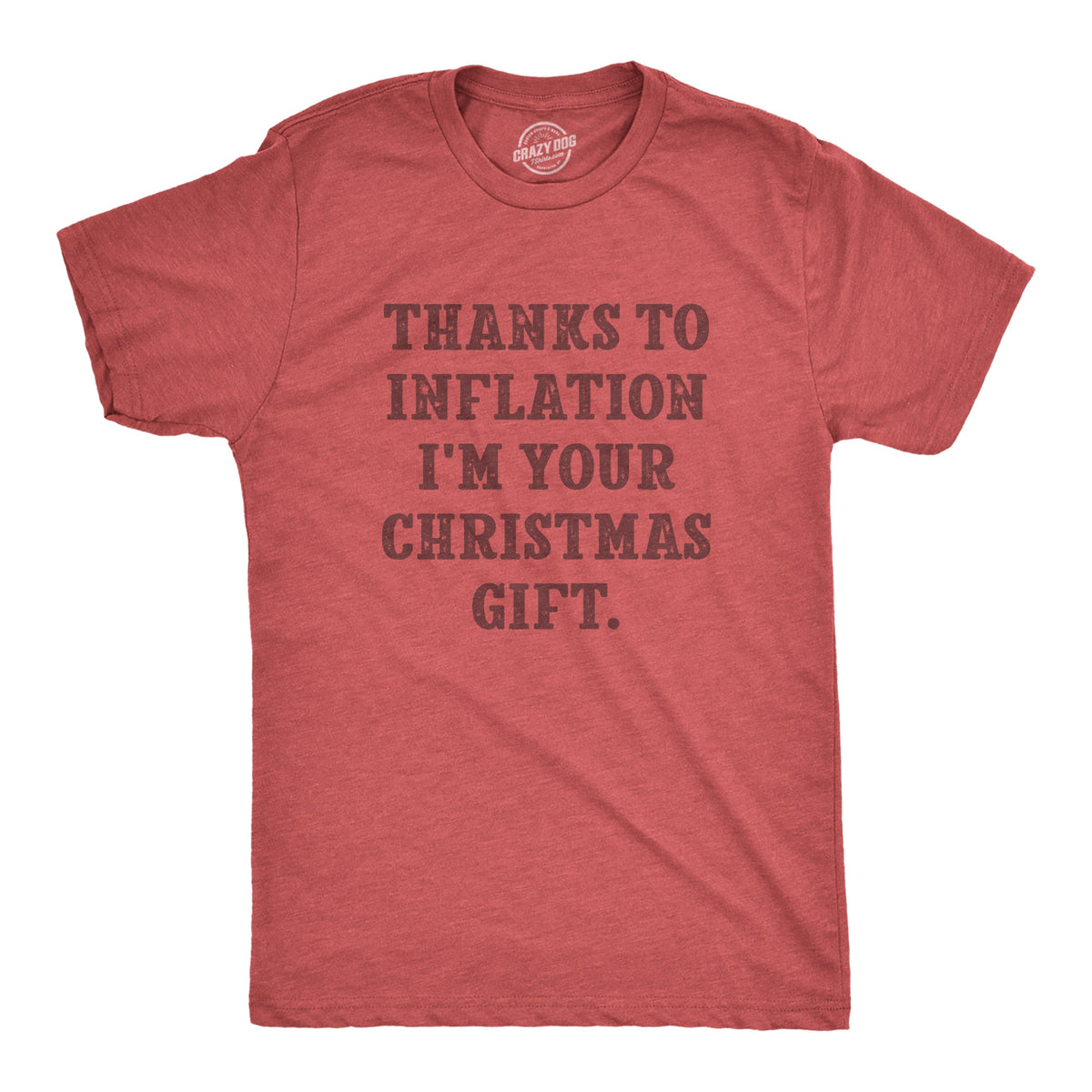 Thanks To Inflation Im Your Christmas Gift Men's T Shirt product image 1