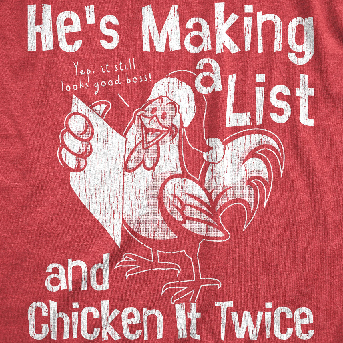 Hes Making A List And Chicken It Twice Men's T Shirt product image 3