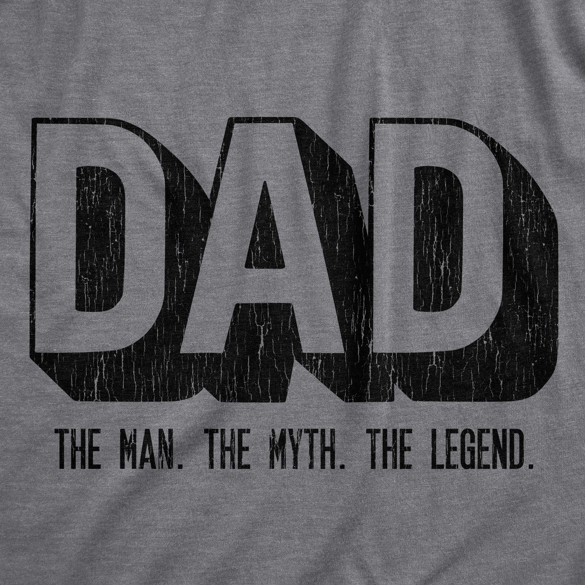 Dad The Man Myth Legend Men's T Shirt product image 3