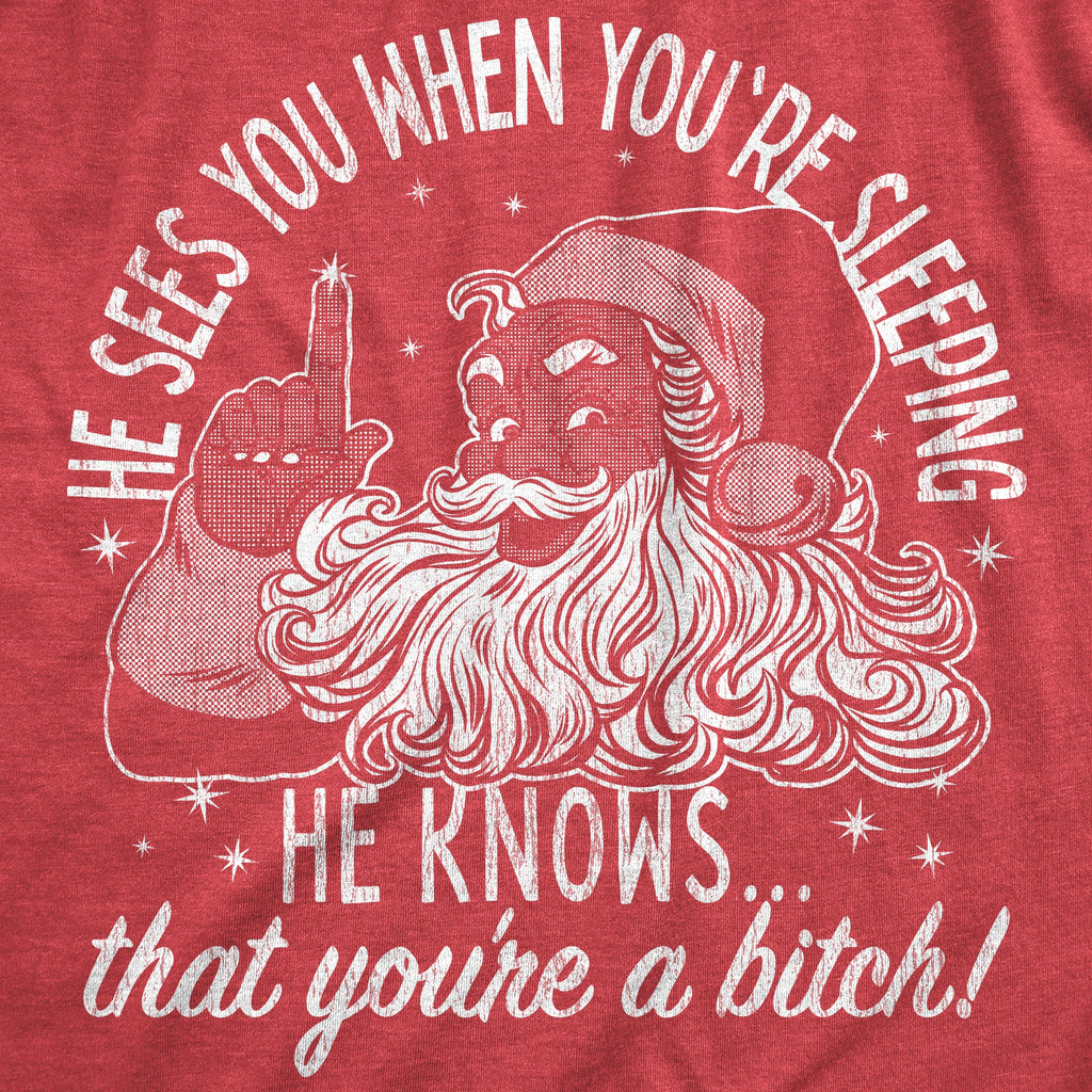 He Knows That Youre A Bitch Women's T Shirt product image 2
