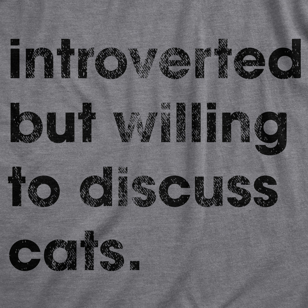 Introverted But Willing To Discuss Cats Men's T Shirt product image 2