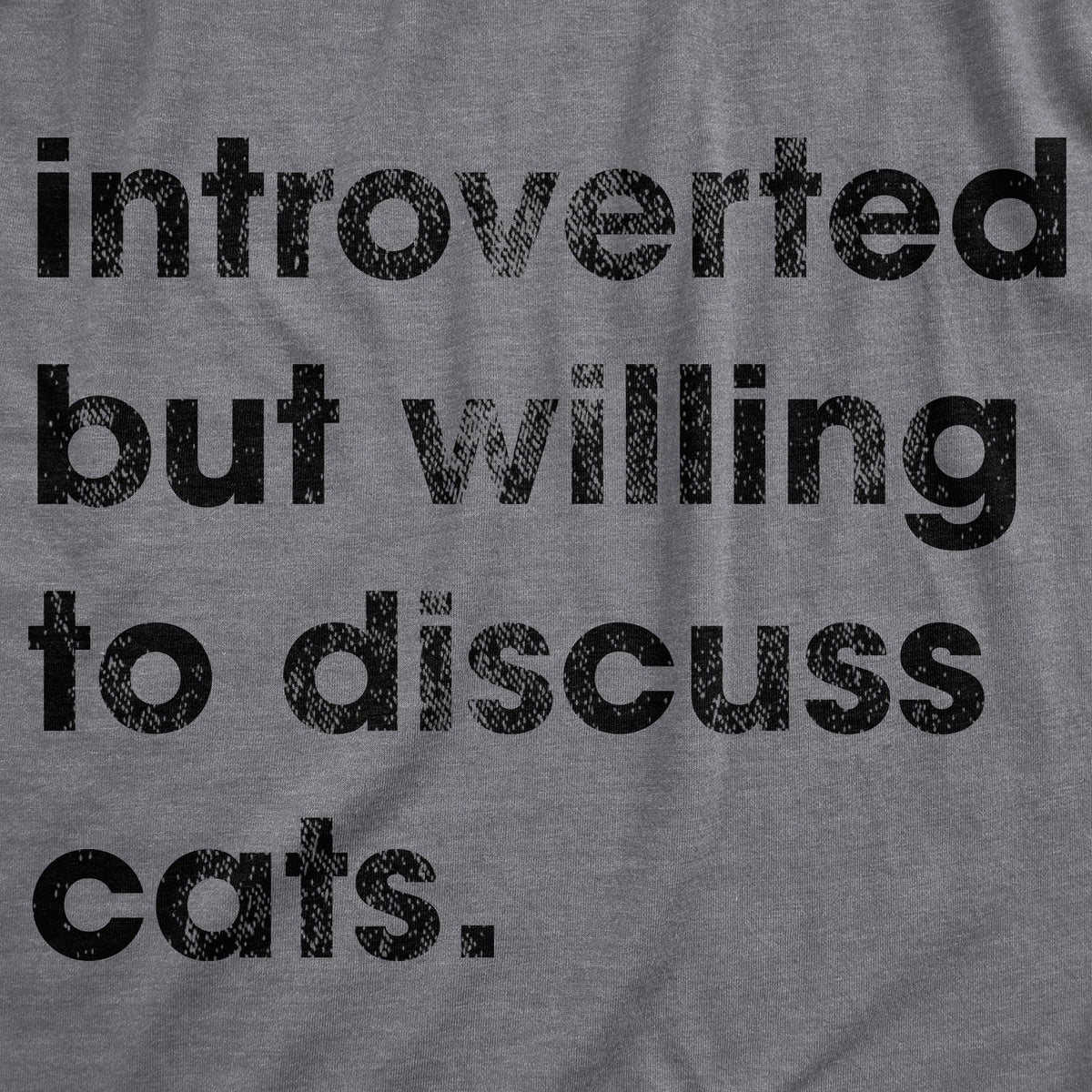 Introverted But Willing To Discuss Cats Men's T Shirt product image 2