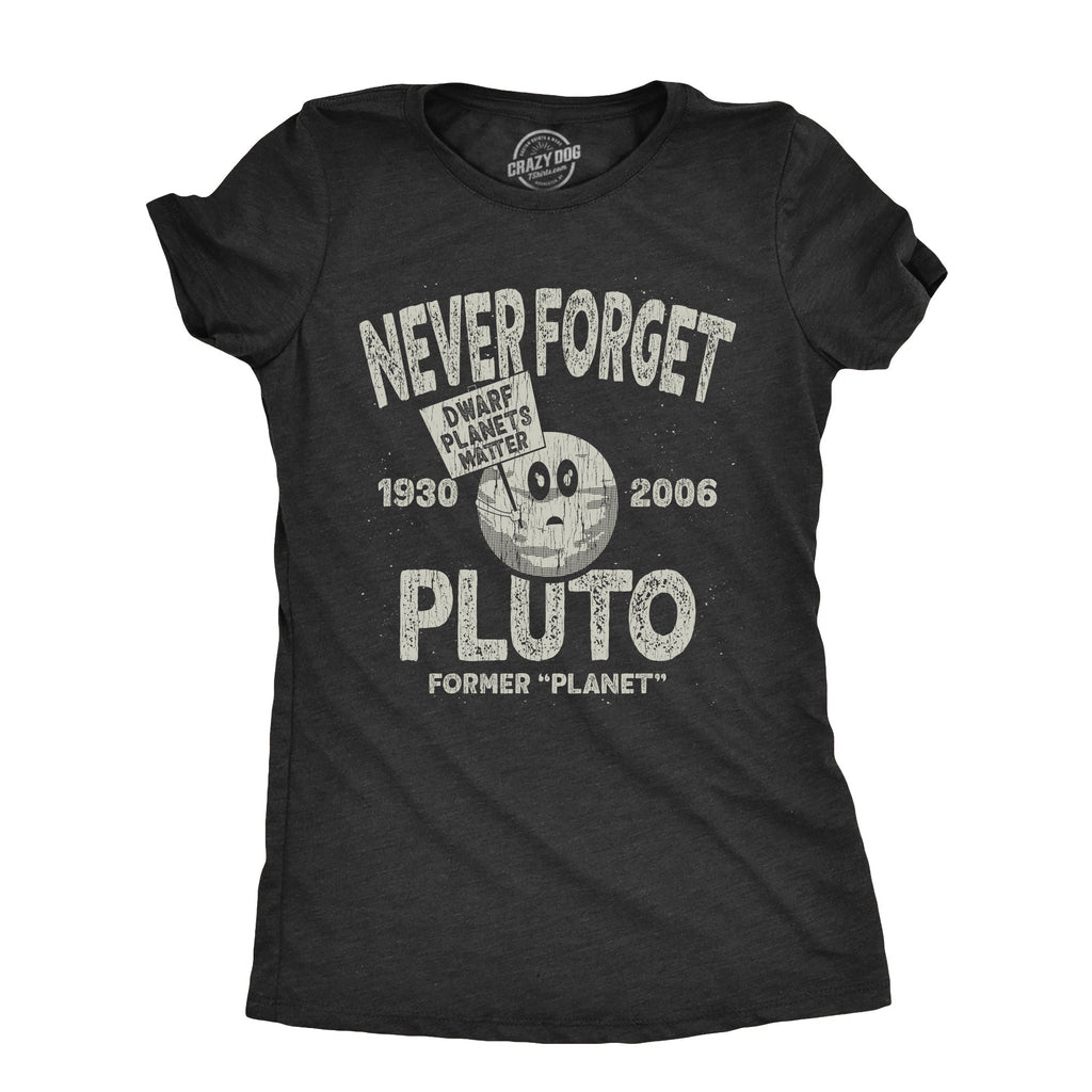Never Forget Pluto Women's T Shirt product image 1