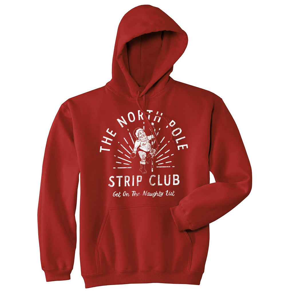 The North Pole Strip Club Hoodie product image 1