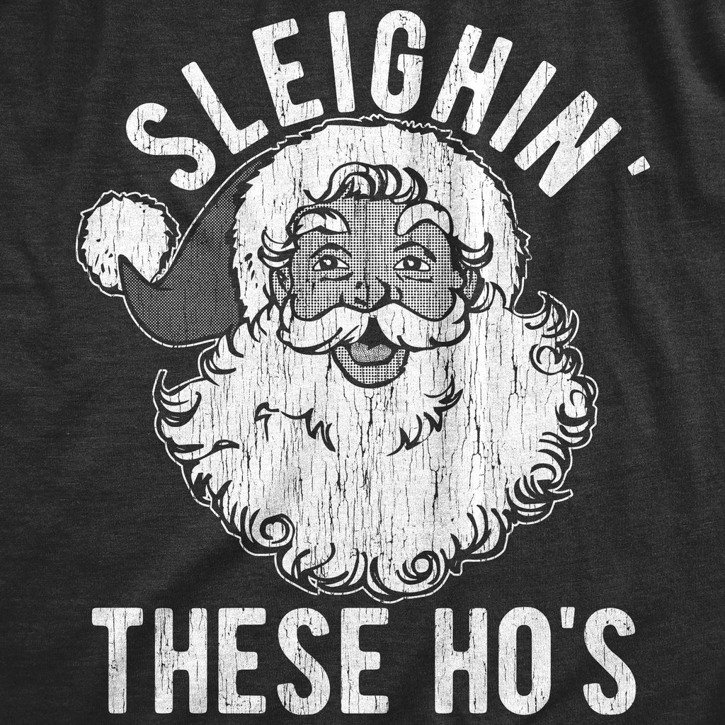 Sleighin These Hos Men's T Shirt product image 2