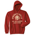 Synonym Rolls Just Like Grammar Used To Make Hoodie product image 1