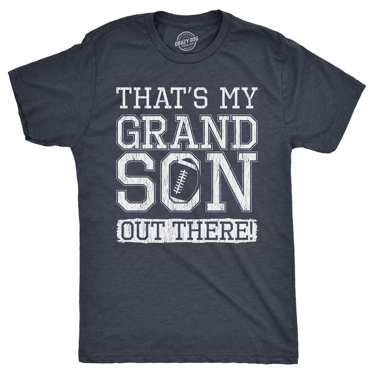 Thats My Grandson Out There Men's T Shirt product image 1