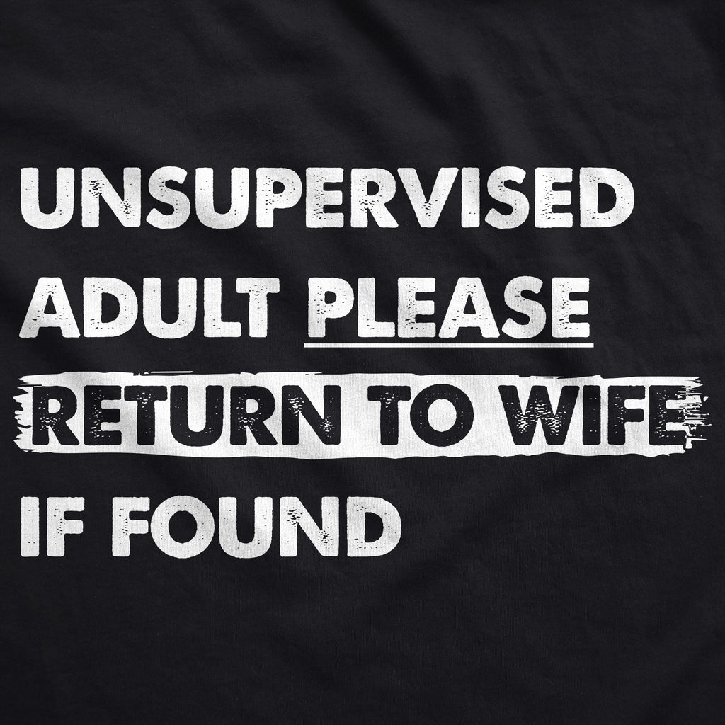 Unsupervised Adult Please Return To Wife If Found Hoodie product image 2