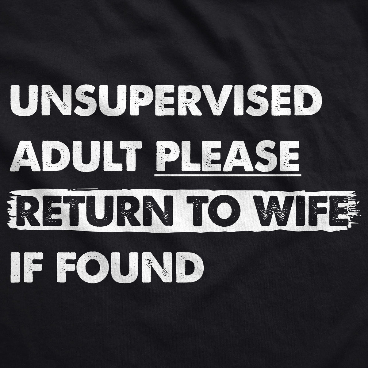 Unsupervised Adult Please Return To Wife If Found Hoodie product image 2